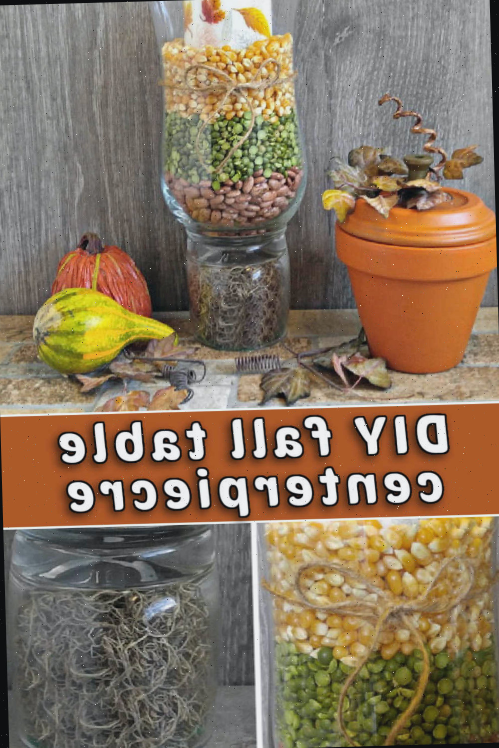 Uma colagem com imagens de um arranjo de vela de outono e detalhes do musgo, ervilhas secas e pipoca nele. Caixa de texto laranja diz DIY centro de mesa de outono.