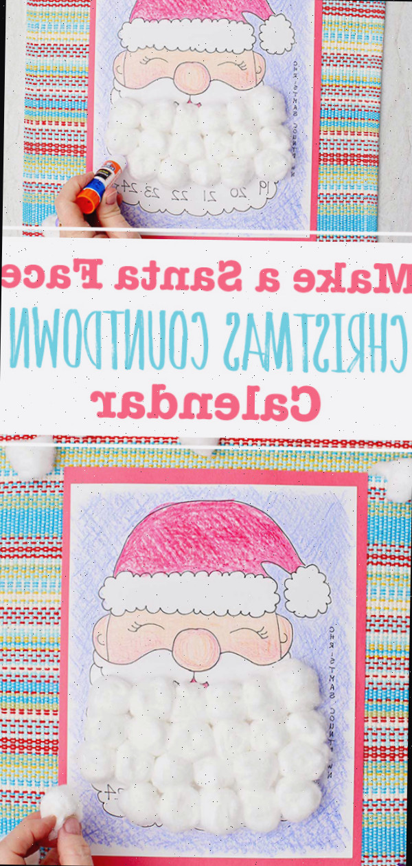 Duas imagens de calendários de contagem regressiva de Natal coloridos. Uma mostrando alguém aplicando cola em uma data e outra colando uma bolinha de algodão na barba do Papai Noel.