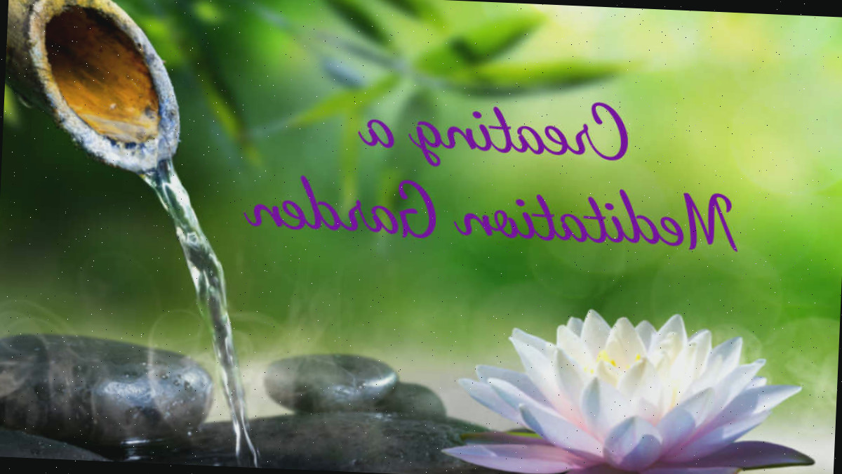 Criando um Jardim de Meditação