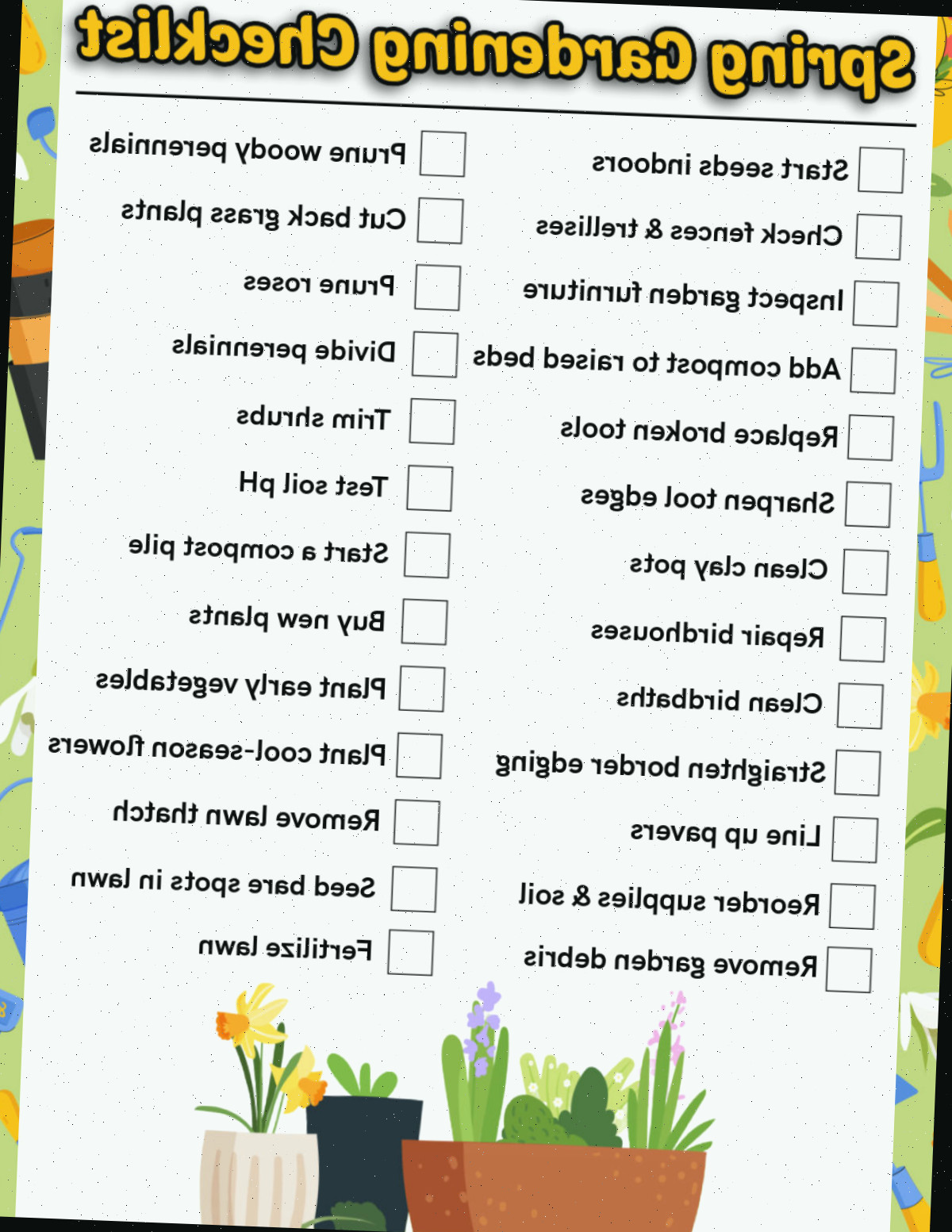Obtenha uma lista de verificação imprimível gratuita em alta definição e formato PDF Uma lista de verificação de jardinagem na primavera em formato jpg, com caixas de seleção ao lado das tarefas para preparar o jardim para a estação das flores.